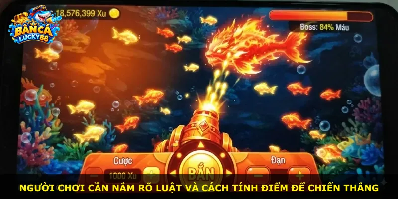 Người chơi cần nắm rõ luật và cách tính điểm để chiến thắng